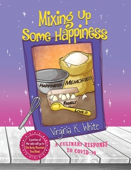 Paperback Mixing Up Some Happiness Book