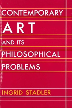 Hardcover Contemporary Art and Its Philosophical Problems Book