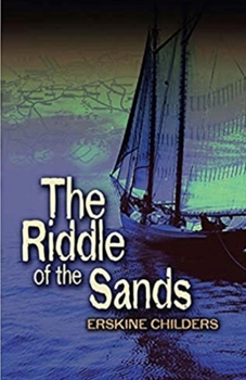Paperback The Riddle of the Sands illustrated edition Book