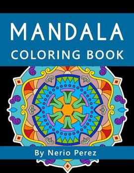 Paperback Mandala Coloring book: Coloring book for children, teens and adults Book