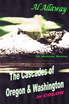 Paperback The Cascades of Oregon and Washington Book