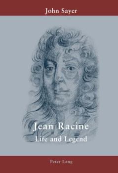 Paperback Jean Racine: Life and Legend Book