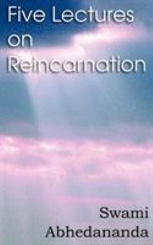 Paperback Five Lectures on Reincarnation - Vedanta Philosophy Book