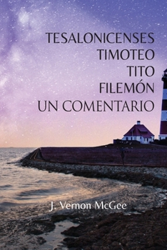 Paperback Tesalonicenses, Timoteo, Tito y Filemón [Spanish] Book