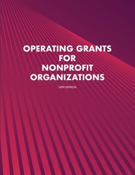 Paperback Operating Grants for Nonprofit Organizations Book