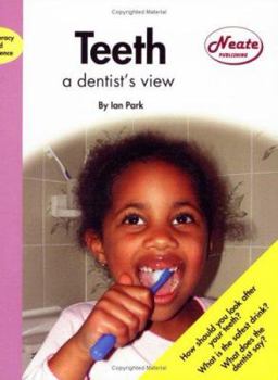 Paperback Teeth: a Dentist's View (Literacy and Science) (Literacy & Science) Book