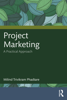 Paperback Project Marketing: A Practical Approach Book
