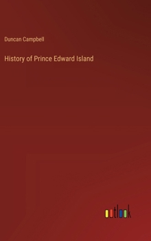 Hardcover History of Prince Edward Island Book