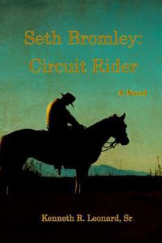 Paperback Seth Bromley: Circuit Rider Book