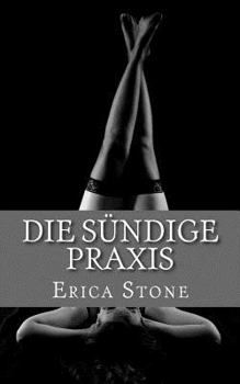 Paperback Die sündige Praxis [German] Book