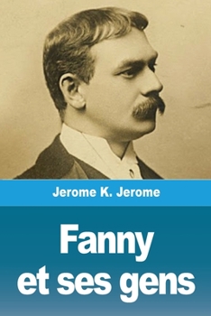 Paperback Fanny Et Ses Gens [French] Book