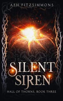 Paperback Silent Siren: Hall of Thorns, Book Three Book
