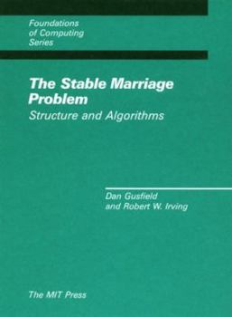 Hardcover The Stable Marriage Problem: Structure and Algorithms Book