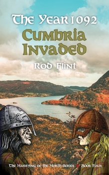 Paperback The Year 1092 - Cumbria Invaded Book