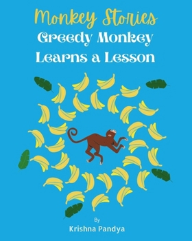 Paperback Monkey Stories: Greedy Monkey Learns a Lesson Book