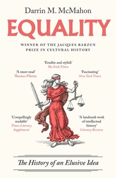 Paperback Equality: The history of an elusive idea Book
