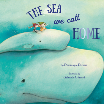 Hardcover The Sea We Call Home Book