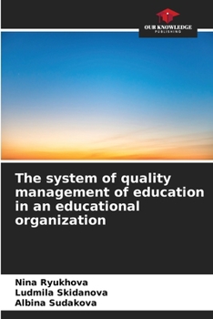 Paperback The system of quality management of education in an educational organization Book