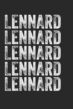 Paperback Name LENNARD Journal Customized Gift For LENNARD A beautiful personalized: Lined Notebook / Journal Gift, Notebook for LENNARD,120 Pages, 6 x 9 inches Book
