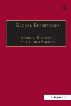 Global Repertoires: Popular Music Within and Beyond the Transnational Music Industry - Book  of the Ashgate Popular and Folk Music Series