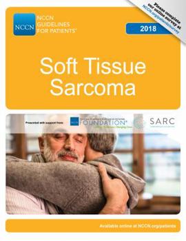 Paperback NCCN Guidelines for Patients®: Soft Tissue Sarcoma, 2018 Book