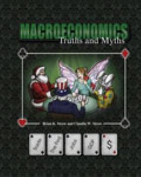 Paperback Macroeconomics: Truths AND Myths Book
