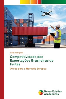 Paperback Competitividade das Exportações Brasileiras de Frutas [Portuguese] Book