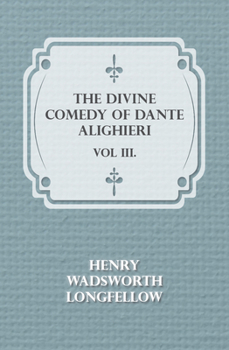 Paperback The Divine Comedy of Dante Alighieri - Vol III. Book