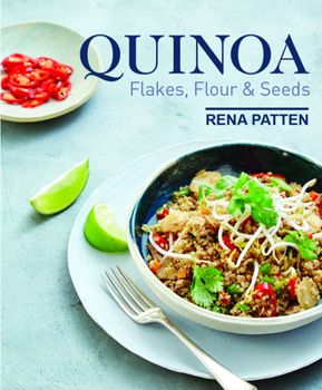Hardcover Quinoa, Flakes, Flour & Seeds Book