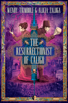 Paperback The Resurrectionist of Caligo Book