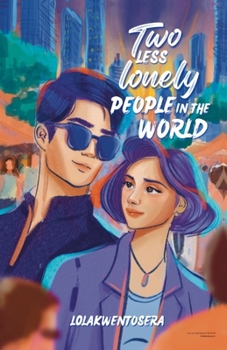 Paperback Two Less Lonely People In The World [Philippine (Other)] Book