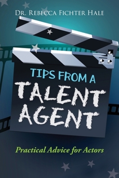 Paperback Tips From A Talent Agent Book