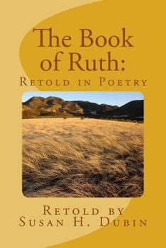 Paperback The Book of Ruth: Retold in Poetry Book