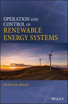 Hardcover Operation and Control of Renewable Energy Systems Book