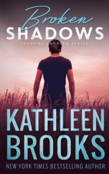 Paperback Broken Shadows: Shadows Landing #5 Book