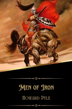 Paperback Men of Iron (Illustrated) Book