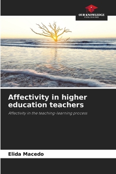 Paperback Affectivity in higher education teachers Book