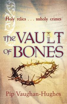 Vault of Bones - Book #2 of the Brother Petroc