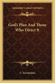 God's Plan and Those Who Direct It