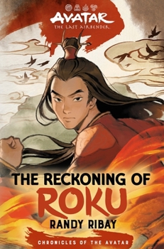 Hardcover Avatar, the Last Airbender: The Reckoning of Roku (Chronicles of the Avatar Book 5) Book