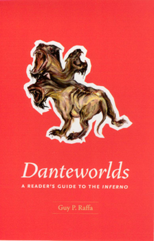 Paperback Danteworlds: A Reader's Guide to the Inferno Book