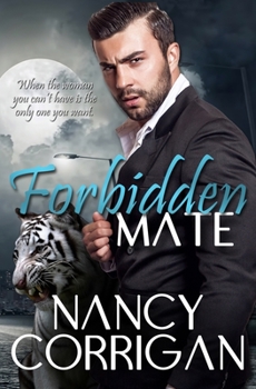 Forbidden Mate - Book #8 of the Shifter World: Royal-Kagan
