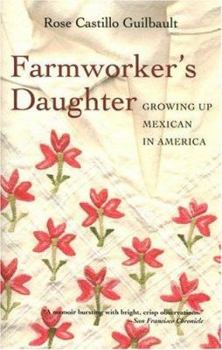 Paperback Farmworker's Daughter: Growing Up Mexican in America Book