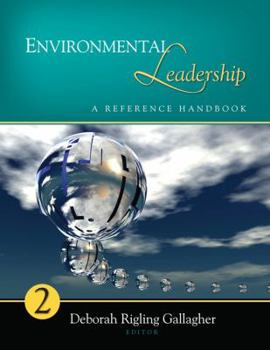 Hardcover Environmental Leadership: A Reference Handbook Book