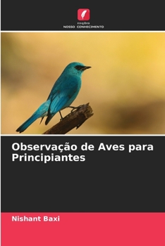 Paperback Observação de Aves para Principiantes [Portuguese] Book