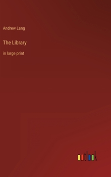 Hardcover The Library: in large print Book