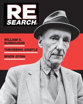 RE/Search 4/5: William S. Burroughs, Throbbing Gristle, Brion Gysin - Book  of the RE/Search