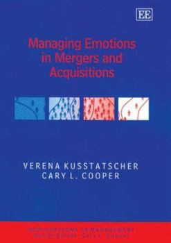 Hardcover Managing Emotions in Mergers and Acquisitions Book