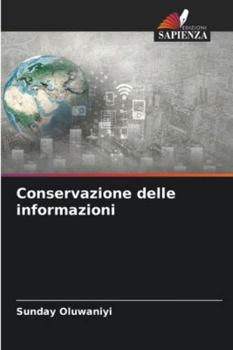 Paperback Conservazione delle informazioni [Italian] Book
