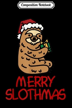 Composition Notebook: Merry Slothmas cute  Journal/Notebook Blank Lined Ruled 6x9 100 Pages
